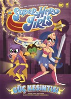 G�� Kesintisi - S�per Hero Girls Dinozor Gen�
