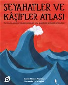Seyahatler ve Ka�ifler Atlas� Ko� �niversitesi �ocuk