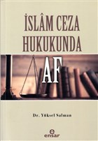 �slam Ceza Hukukunda Af Ensar Ne�riyat