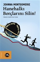 Hanehalk� Bor�lar�n� Silin! Vak�fbank K�lt�r Yay�nlar�