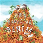 B�t�n Havu�lar Benim Tima� �ocuk