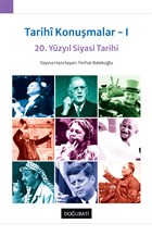Tarihi Konu�malar 1 Do�u Bat� Yay�nlar�
