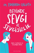 Beyinde Sevgi ve Sevgisizlik Sola Unitas