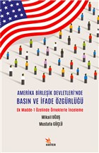 Amerika Birle�ik Devletleri`nde Bas�n ve �fade �zg�rl��� Kriter Yay�nlar�