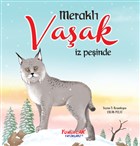 Merakl� Va�ak �z Pe�inde Yumurcak Yay�nlar�