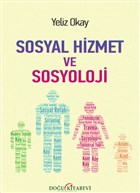 Sosyal Hizmet ve Sosyoloji Do�u Kitabevi