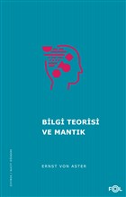 Bilgi Teorisi ve Mant�k Fol Kitap