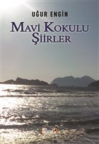 Mavi Kokulu �iirler �iir Antoloji Yay�nlar�