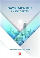 Gayrimenkul Ansiklopedisi Ekin Bas�m Yay�n - Akademik Kitaplar