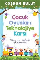 �ocuk Oyunlar� Teknolojiye Kar�� Cinius Yay�nlar�