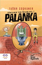 Palanka - D�nyan�n Son �nsanlar� 2 Cezve �ocuk