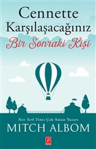 Cennette Kar��la�aca��n�z Bir Sonraki Ki�i Pena Yay�nlar�