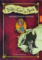 Ka�ak��lar�n Madeni - Tehlikeli Tuhaf Bir Macera Do�an Egmont Yay�nc�l�k