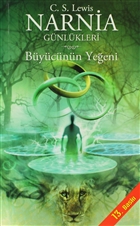 Narnia G�nl�kleri 1 - B�y�c�n�n Ye�eni Do�an Egmont Yay�nc�l�k