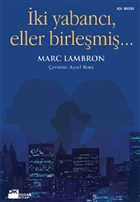 �ki Yabanc�, Eller Birle�mi�... Do�an Kitap