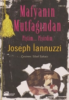 Mafyan�n Mutfa��ndan Pi�tim... Pi�irdim Do�an Kitap