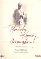Mustafa Kemal Aram�zda! Do�an Kitap