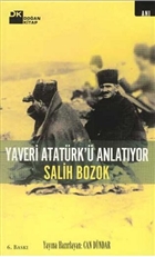 Yaveri Atat�rk`� Anlat�yor Do�an Kitap