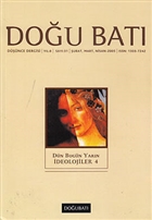 Do�u Bat� D���nce Dergisi Say�: 31 D�n Bug�n Yar�n �deolojiler 4 Do�u Bat� Dergileri