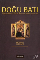 Do�u Bat� D���nce Dergisi Say�: 33 Orta�a� Ayd�nl��� Do�u Bat� Dergileri