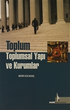 Toplum Toplumsal Yap� ve Kurumlar Do�u K�t�phanesi