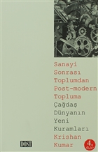 Sanayi Sonras� Toplumdan Post-Modern Topluma Dost Kitabevi Yay�nlar�