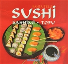 Sushi Sashimi - Tofu D�nence Bas�m ve Yay�n Hizmetleri