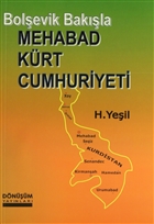 Bol�evik Bak��la Mehabad K�rt Cumhuriyeti D�n���m Yay�nlar�