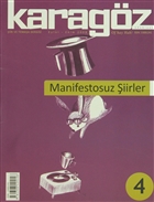 Karag�z Dergisi Say�: 4 Karag�z Edebiyat Dergisi