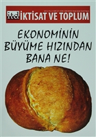 �ktisat ve Toplum Dergisi Say�: 27 �ktisat ve Toplum Dergisi