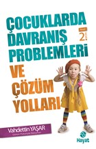 �ocuklarda Davran�� Problemleri ve ��z�m Yollar� Hayat Yay�nlar�