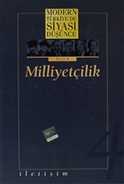 Modern T�rkiye`de Siyasi D���nce Cilt 4 Milliyet�ilik �leti�im Yay�nevi