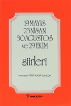 19 May�s 23 Nisan 30 A�ustos ve 29 Ekim �iirleri �nk�lap Kitabevi - Gen�lik Kitaplar�