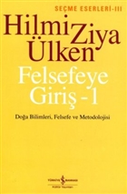 Felsefeye Giri� - 1 �� Bankas� K�lt�r Yay�nlar�