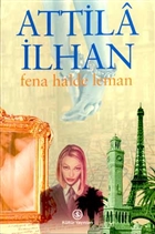 Fena Halde Leman �� Bankas� K�lt�r Yay�nlar�