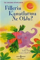 Fillerin Kanatlar�na Ne Oldu? �� Bankas� K�lt�r Yay�nlar�