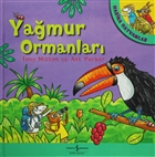 Ya�mur Ormanlar� - Harika Hayvanlar �� Bankas� K�lt�r Yay�nlar�