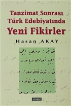 Tanzimat Sonras� T�rk Edebiyat�nda Yeni Fikirler Kitabevi Yay�nlar�