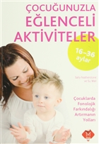 16-36 Ay �ocu�unuzla E�lenceli Aktiviteler Mikado Yay�nlar�