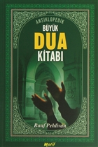 Ansiklopedik B�y�k Dua Kitab� Motif Yay�nlar�