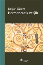Hermeneutik ve �iir Notos Kitap