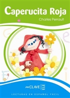 Caperucita Roja Nueva Edicion 7-10 Ya� �spanyolca Okuma Kitab� enClave-ELE
