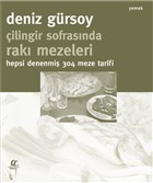 �ilingir Sofras�nda Rak� Mezeleri - Hepsi Denenmi� 304 Meze Tarifi O�lak Yay�nc�l�k