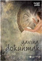 Yar�na Dokunmak �nce Kitap