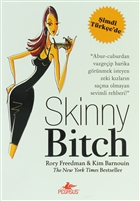 Skinny Bitch - Zarif ��t�r Pegasus Yay�nlar�