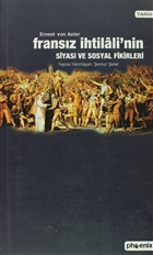 Frans�z �htilali`nin Siyasi ve Sosyal Fikirleri Phoenix Yay�nevi