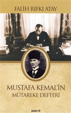 Mustafa Kemal`in M�tareke Defteri Pozitif Yay�nlar�