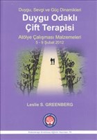 Duygu Odakl� �ift Terapisi - At�lye �al��mas� Malzemeleri 5-9 �ubat 2012 Psikoterapi Enstit�s�