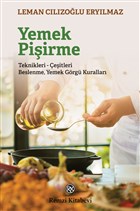 Yemek Pi�irme Teknikleri-�e�itleri Beslenme Yemek G�rg� Kurallar� Remzi Kitabevi