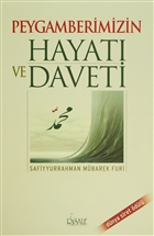 Peygamberimizin Hayat� ve Daveti Risale Yay�nlar�
